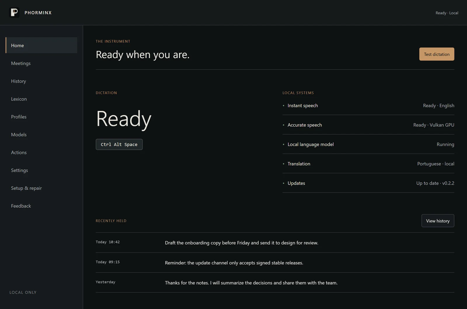 Phorminx main window showing ready speech systems and recent dictations, with demonstration content